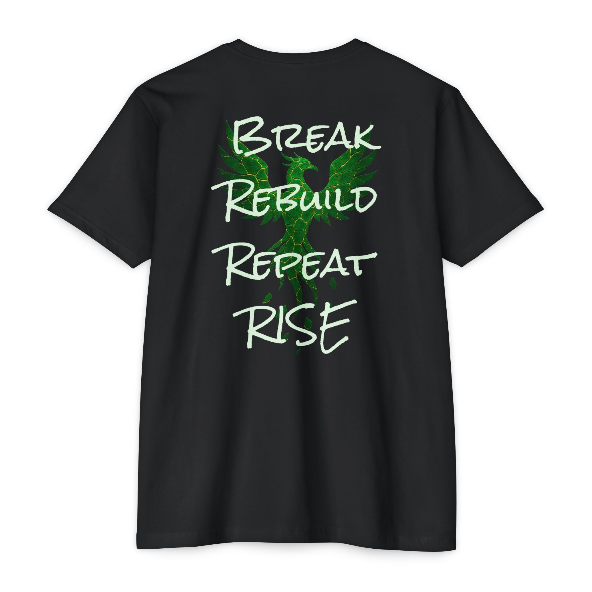 Broken But Not Defeated T-Shirt — "Break Rebuild Repeat Rise" Inspirational Tee