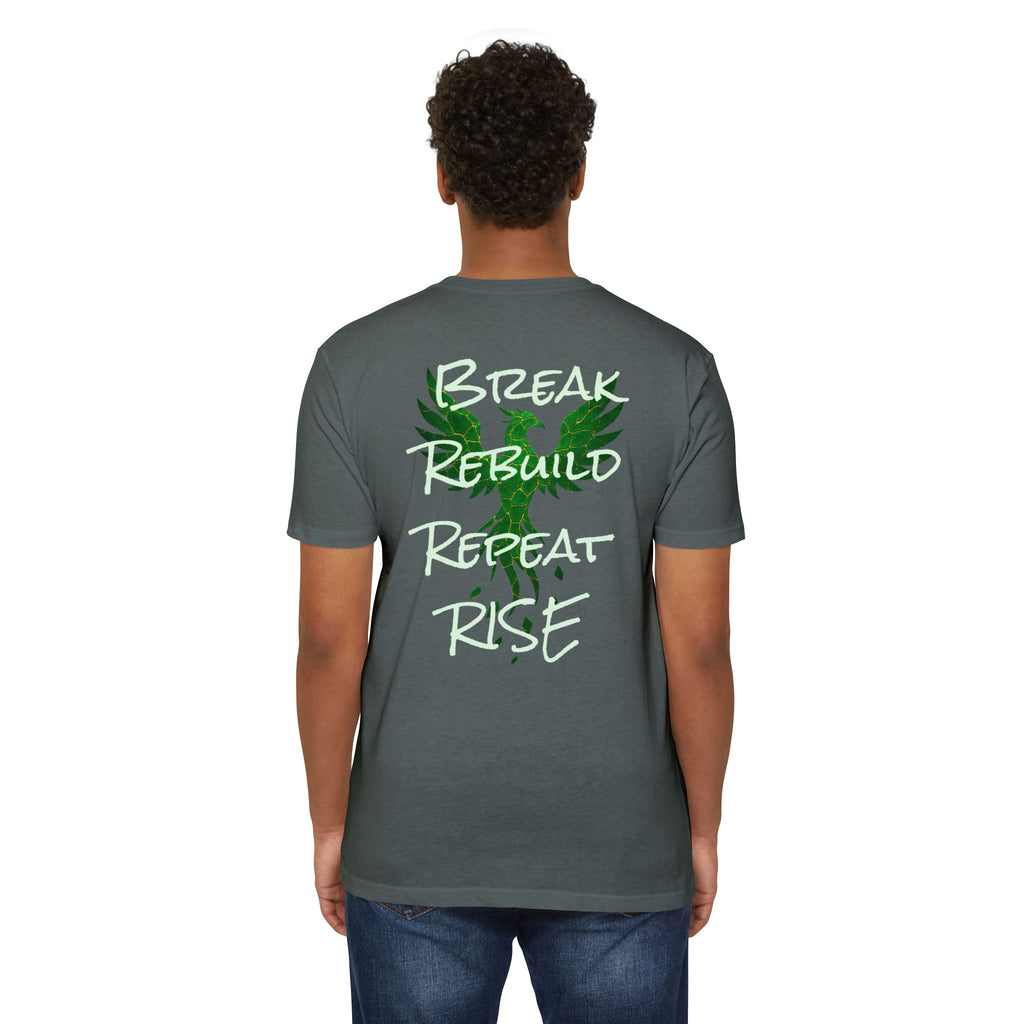 Broken But Not Defeated T-Shirt — "Break Rebuild Repeat Rise" Inspirational Tee