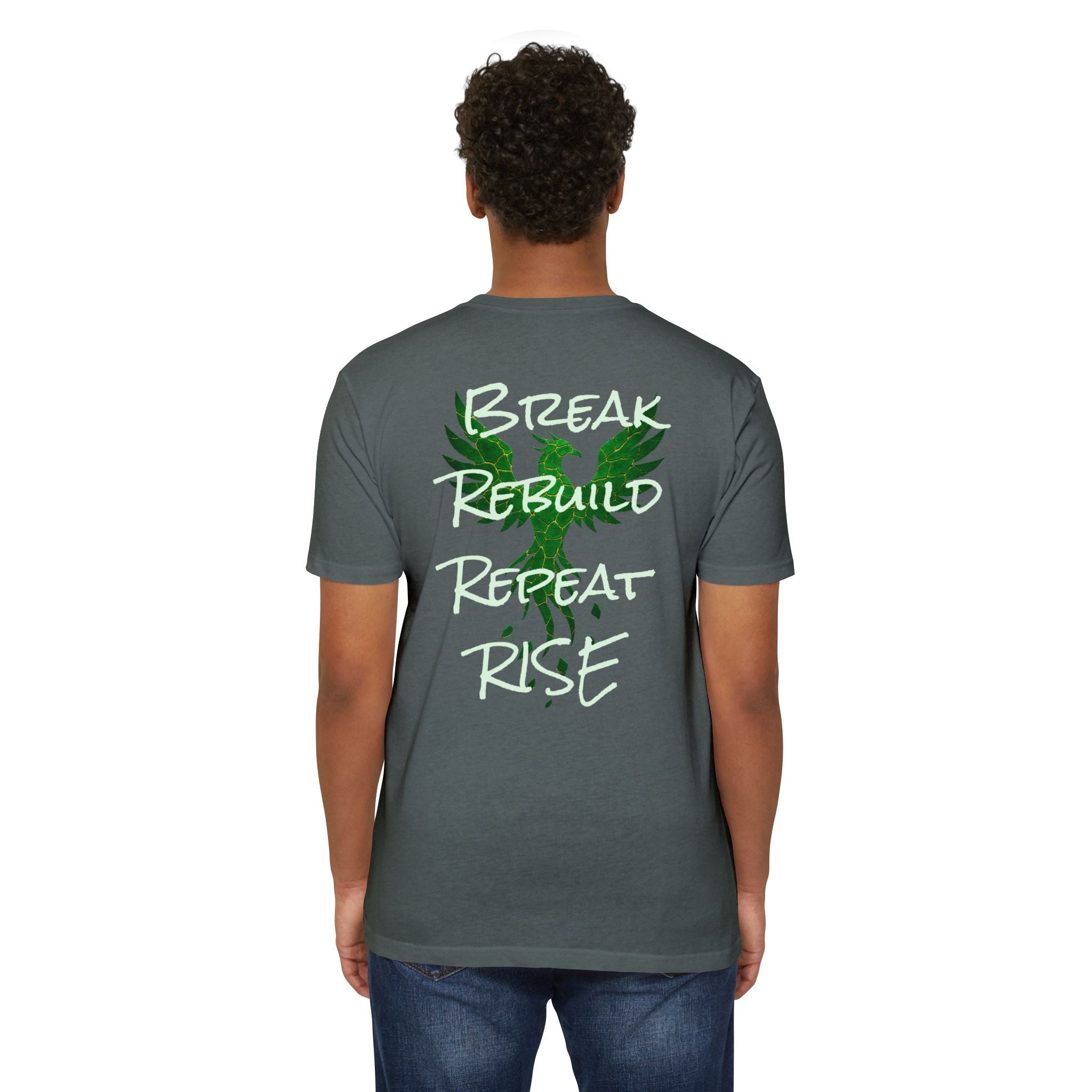 Broken But Not Defeated T-Shirt — "Break Rebuild Repeat Rise" Inspirational Tee
