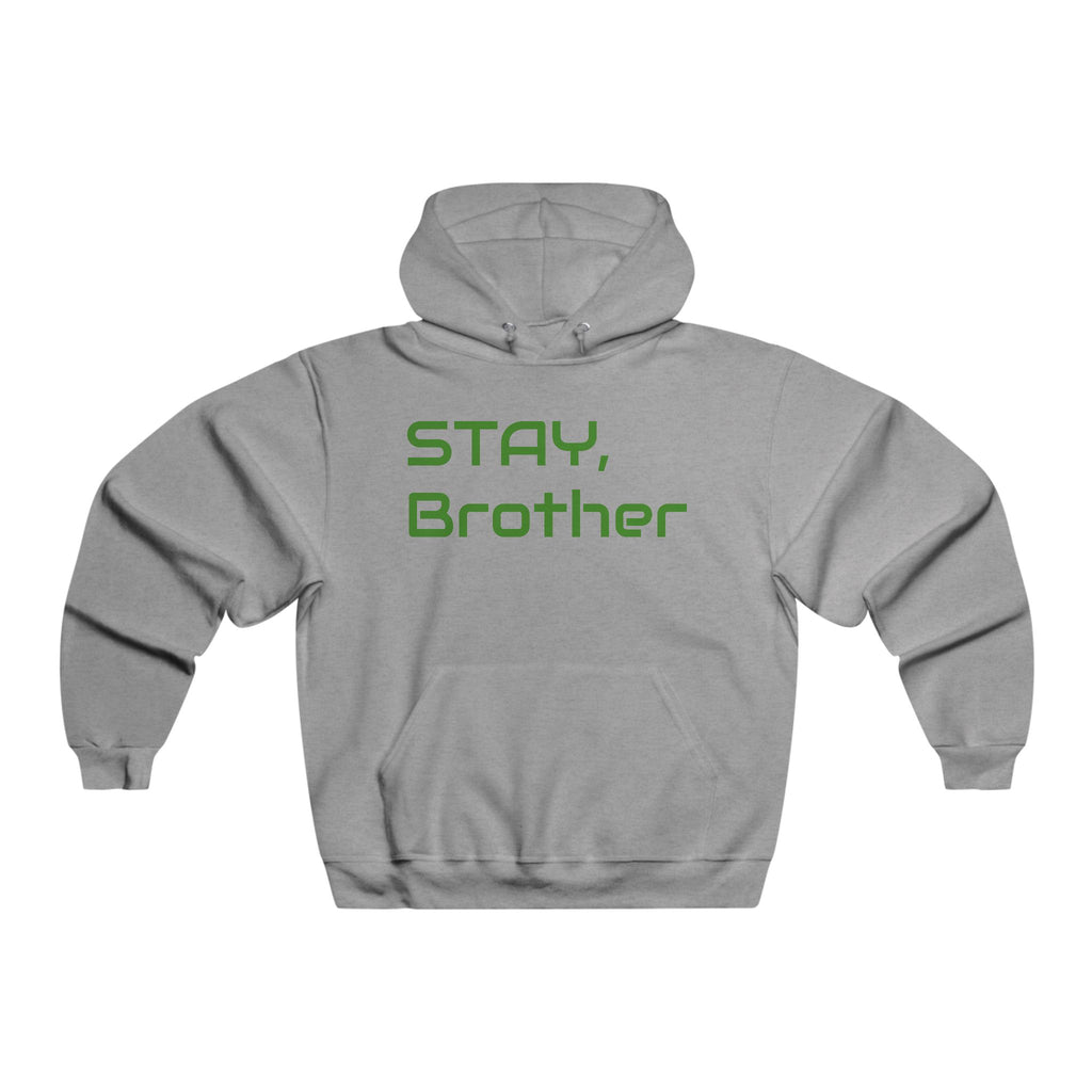 Zero Male Suicides Hoodie — "Stay, Brother" Mental Health Awareness Sweatshirt