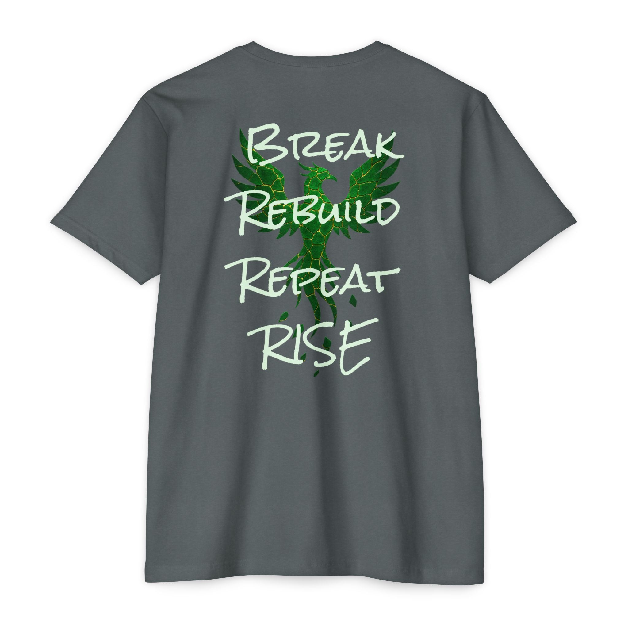 Broken But Not Defeated T-Shirt — "Break Rebuild Repeat Rise" Inspirational Tee