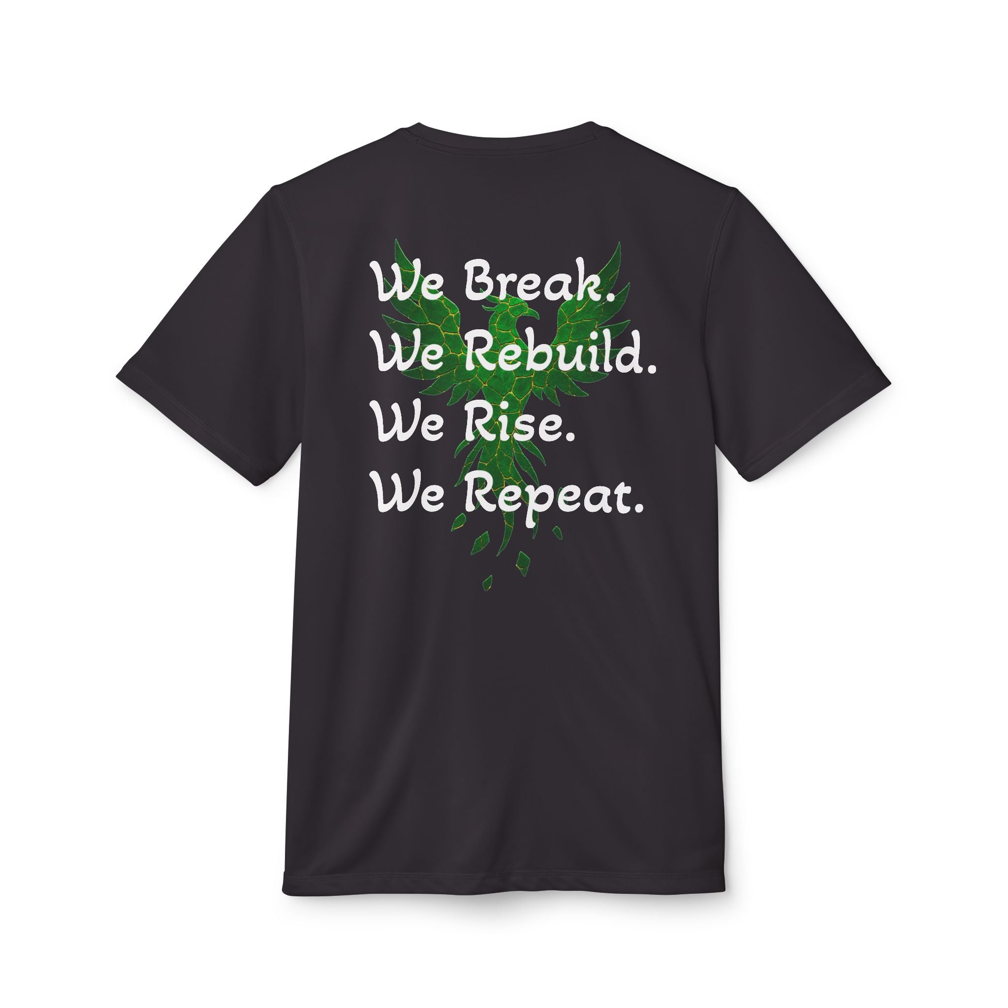 Broken Not Beaten T-Shirt — "We Break. We Rebuild. We Rise." Motivational Tee