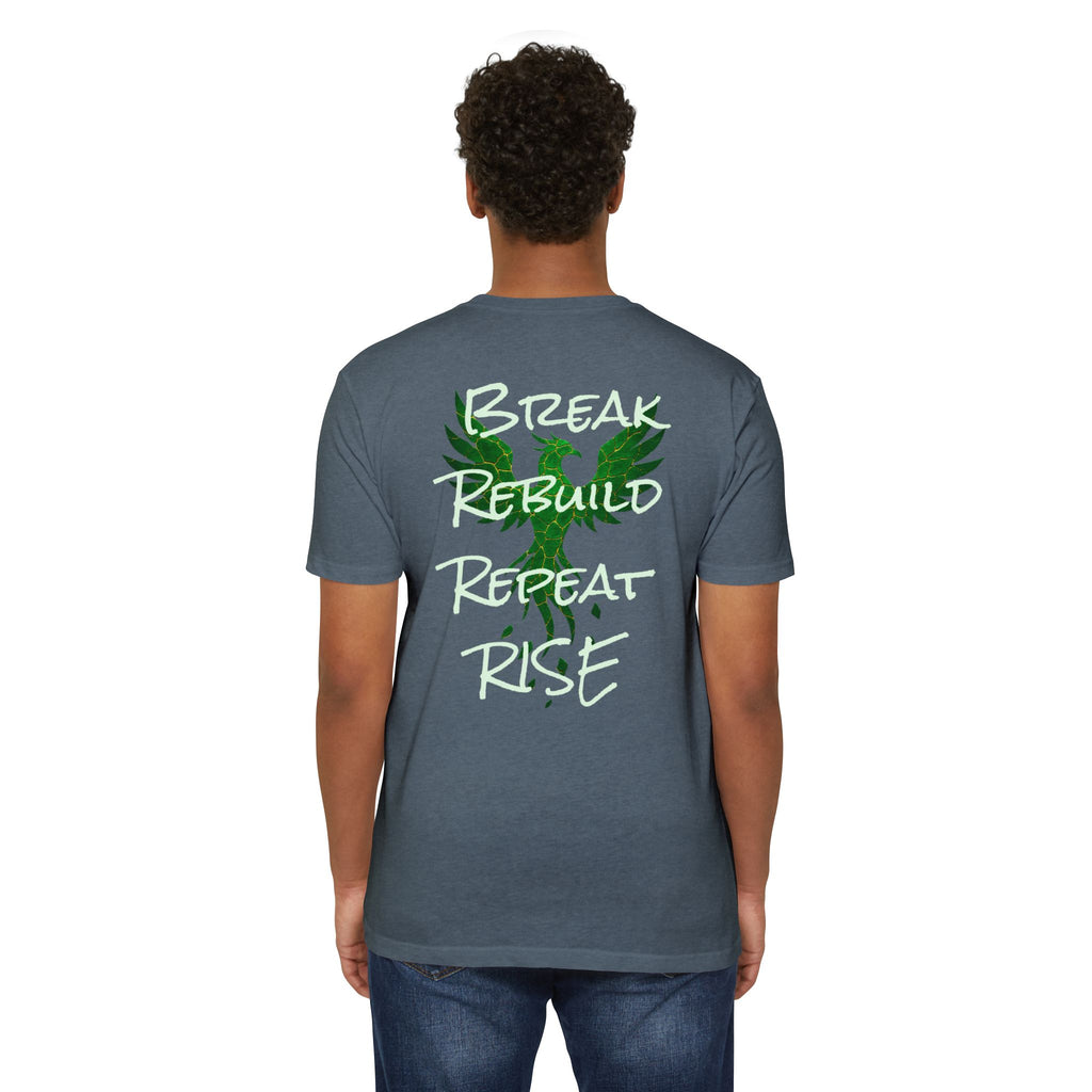 Broken But Not Defeated T-Shirt — "Break Rebuild Repeat Rise" Inspirational Tee