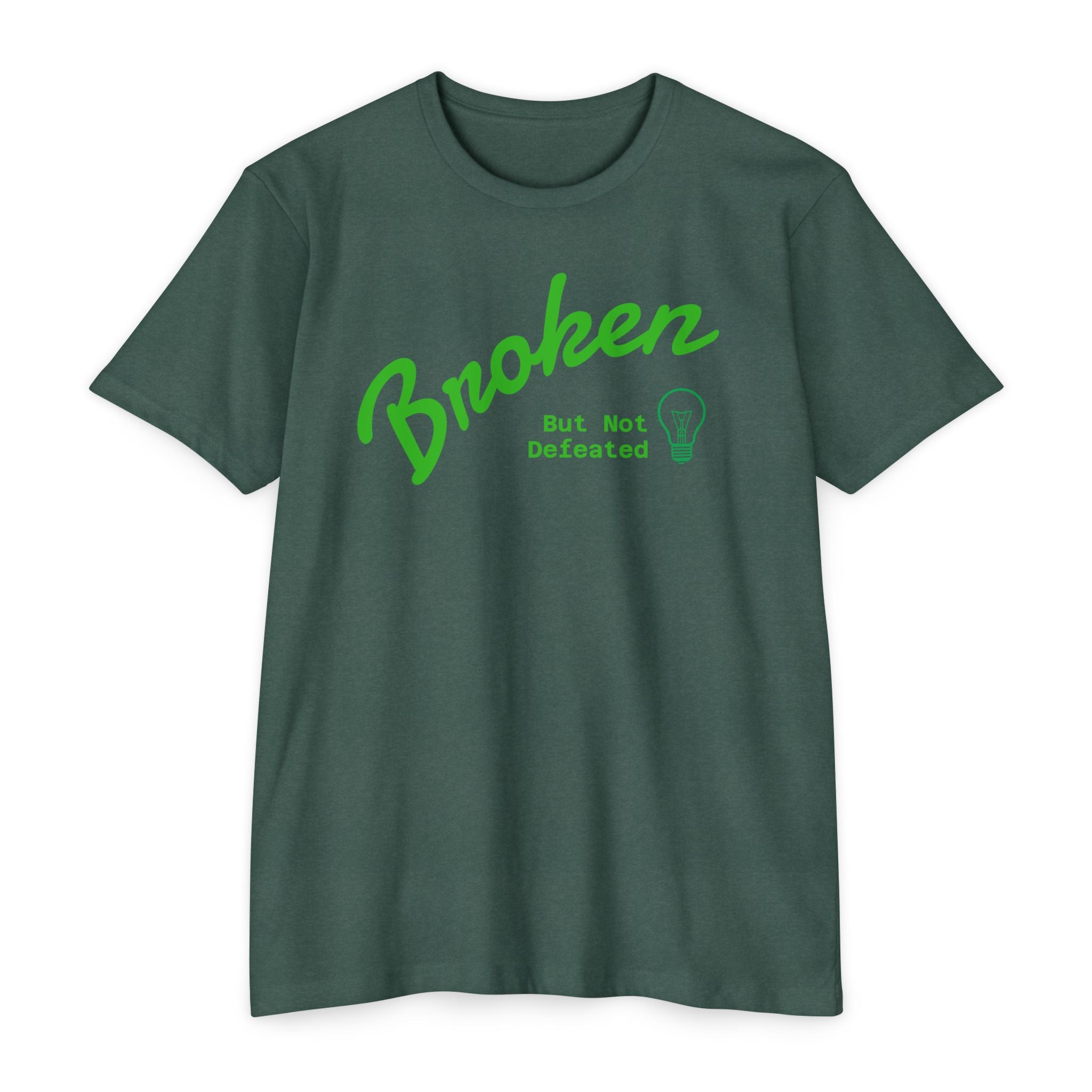 Broken But Not Defeated T-Shirt — "Break Rebuild Repeat Rise" Inspirational Tee