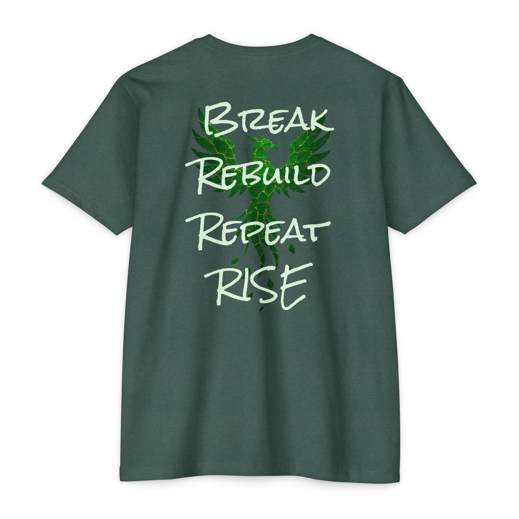 Broken But Not Defeated T-Shirt — "Break Rebuild Repeat Rise" Inspirational Tee