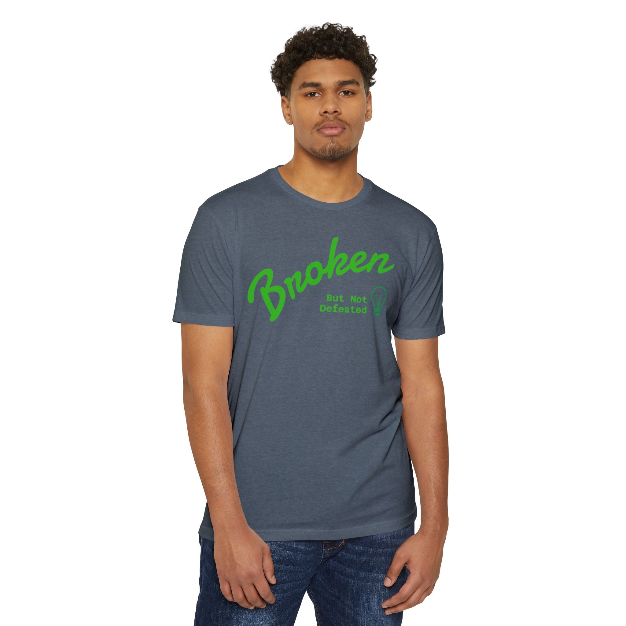 Broken But Not Defeated T-Shirt — "Break Rebuild Repeat Rise" Inspirational Tee
